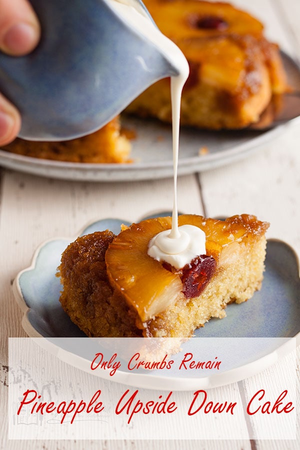 cream poured onto pineapple upside down cake