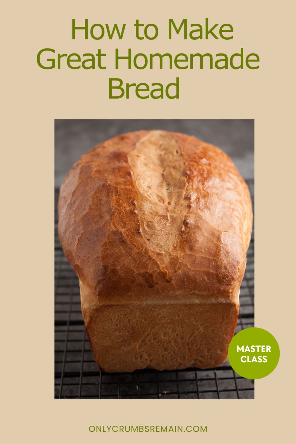 Loaf of white bread on a cooling rack. Text overlay for pinterest