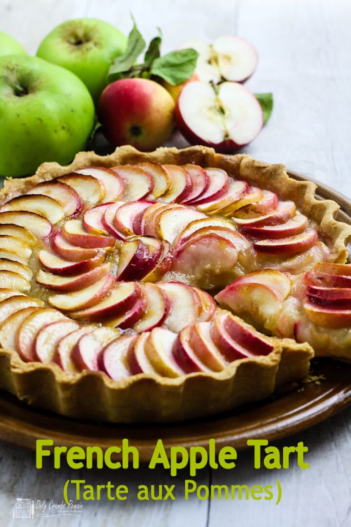 Tarte Aux Pomme (French Apple Tart) | Only Crumbs Remain