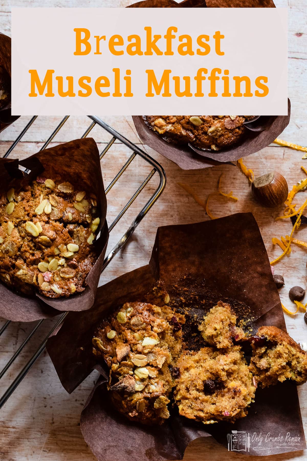 Breakfast Muesli Muffins Only Crumbs Remain